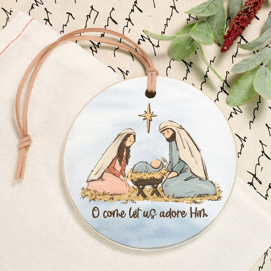 O Come Let Us Adore Him Ornament